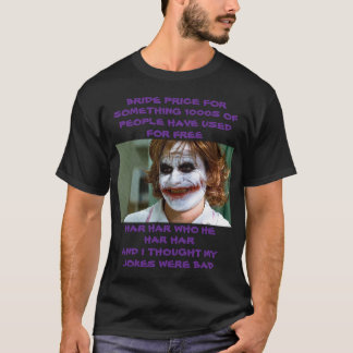 T-SHIRT PRIX DE LA MARIÉE POUR QUELQUE CHOSE 1000S
