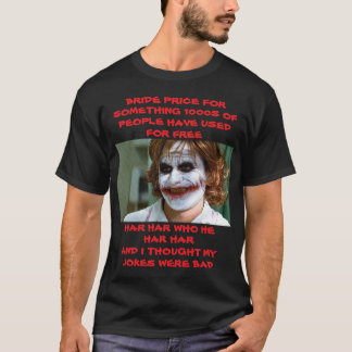 T-SHIRT PRIX DE LA MARIÉE POUR QUELQUE CHOSE 1000S