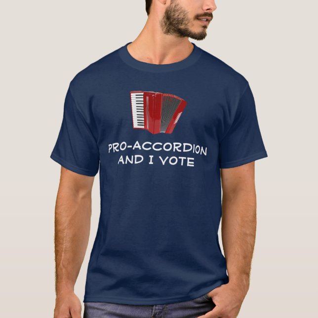 T-shirt Pro-Accordion et moi votons politique (Devant)