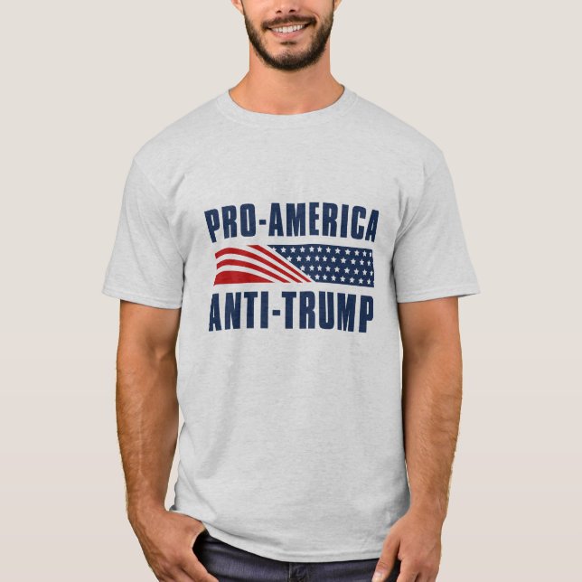 T-shirt Pro-America Anti-Trump (Devant)