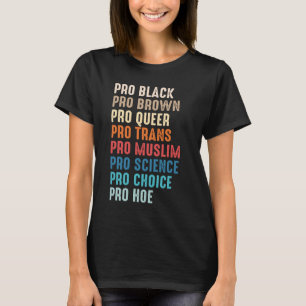 T-shirt Pro Black Pro Brown Pro Queer Pro Trans Pro Musulm