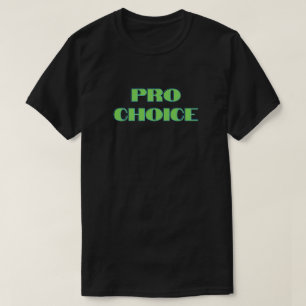 T-shirt Pro Choice Abortion Rights