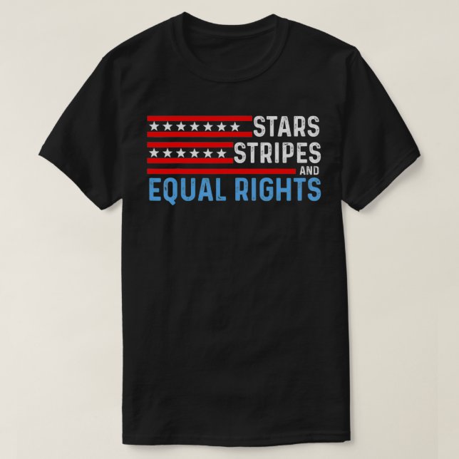 T-shirt Pro Choice Feminist 4th of July Stars Stripes Equ (Design devant)