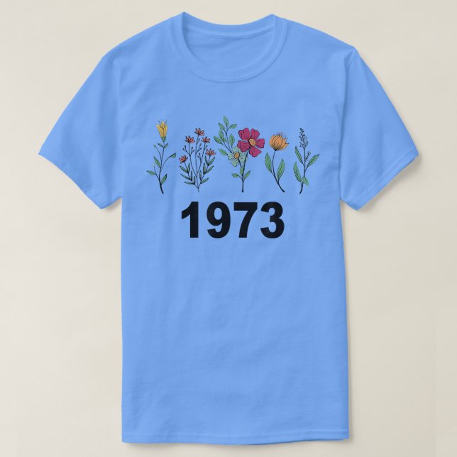 T-shirt Pro Choice Fleur sauvage Floral 1973 Féminisme Et  (Design devant)