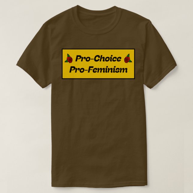 T-shirt Pro Choice Pro Feminism1 (Design devant)