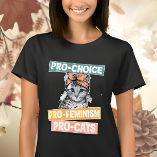 T-shirt Pro Choice Pro Feminism Pro Cats