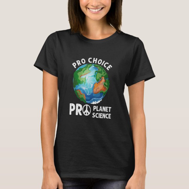 T-shirt Pro Choice Pro Planet Changement climatique De l'e (Devant)