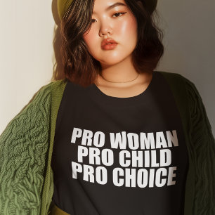 T-shirt Pro choix de pro enfant de femme
