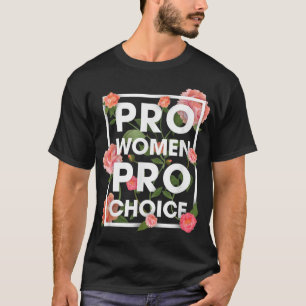 T-shirt Pro Femmes Pro Choice Floral Femen Droits Fleurs