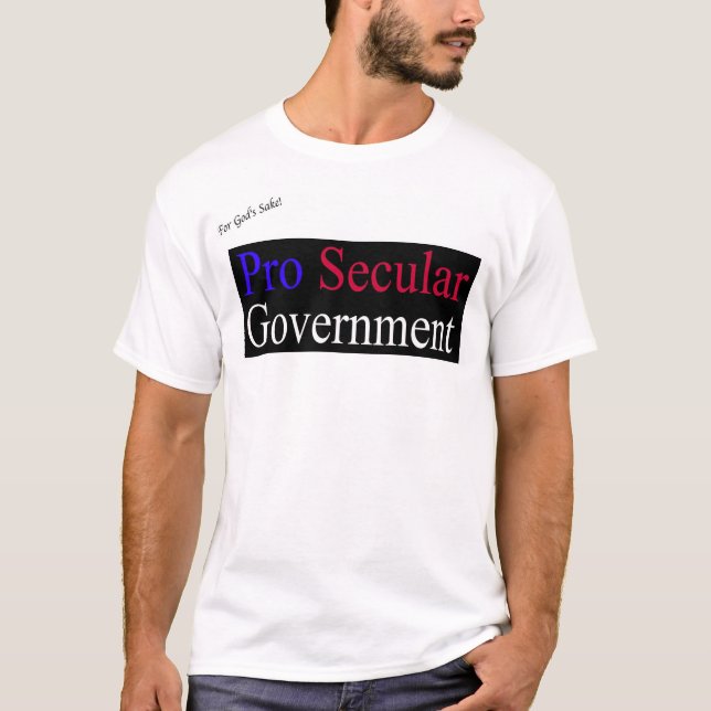 T-shirt Pro gouvernement laïque (Devant)