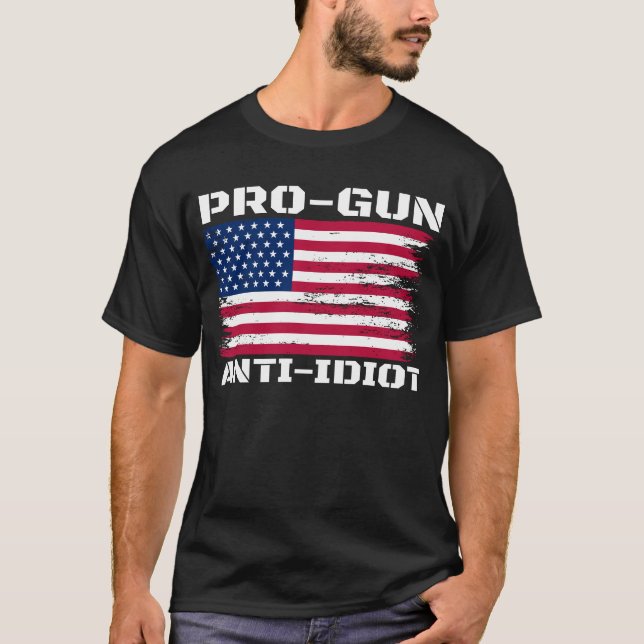 T-shirt Pro-Gun Anti-Idiot (Devant)