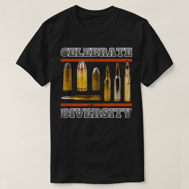 T-shirt Pro Gun Celebrate Diversity Gun Bullets Conseil (Design devant)