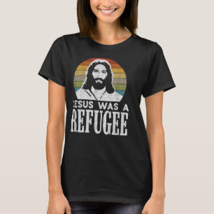 T-shirt Pro Immigration Christian Libéral Jésus Était Un R