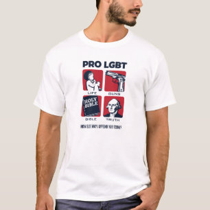 T-shirt Pro LGBT - Anti-avortement, Armes, Bible, Vérité