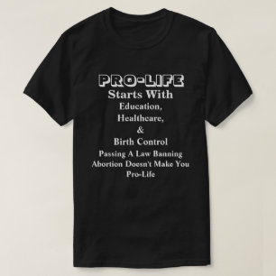 T-shirt PRO-LIFE Commence Avec L'Éducation, La Santé &....