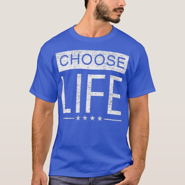 T-shirt Pro Life T Women Men Distressed Choose Life (Devant)