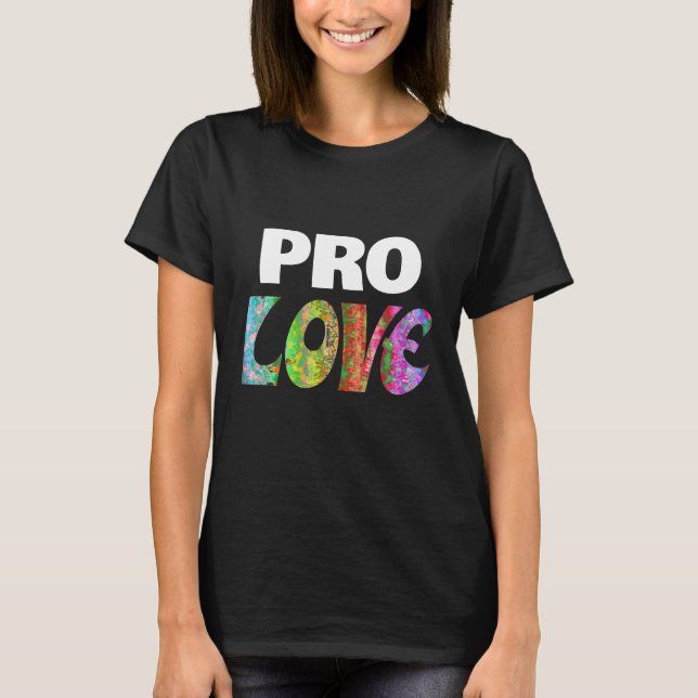 T-shirt Pro Love (Devant)