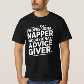 T-shirt Pro Napper Occasional Advice Giver Dad Shirt