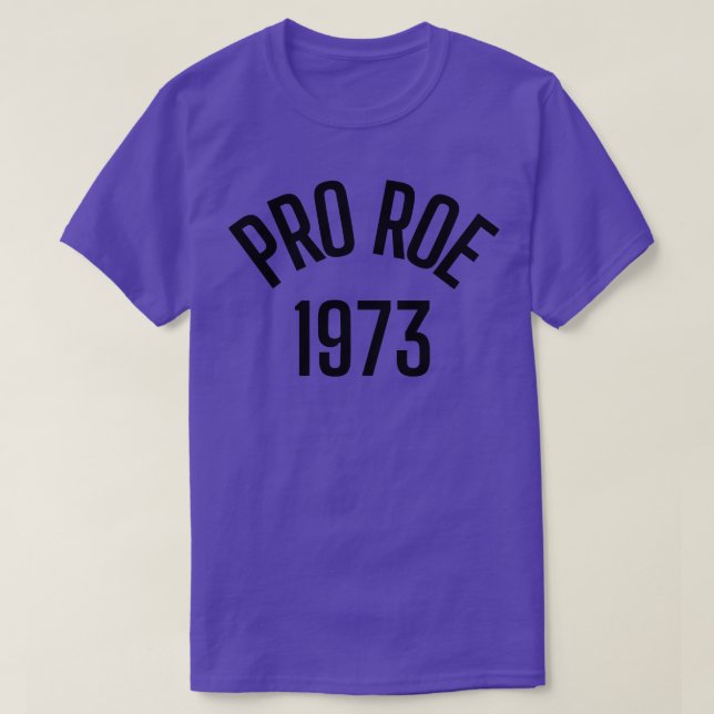 T-shirt Pro Roe 1973 1 (Design devant)