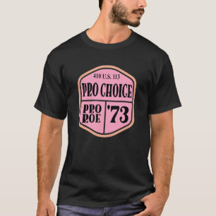 T-shirt Pro Roe 1973 410 Us 113 13