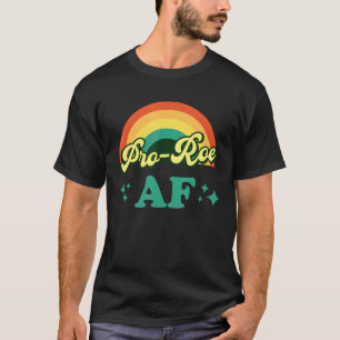 T-shirt Pro Roe Af 1973 Pro Choice Reproductive Rights Ra