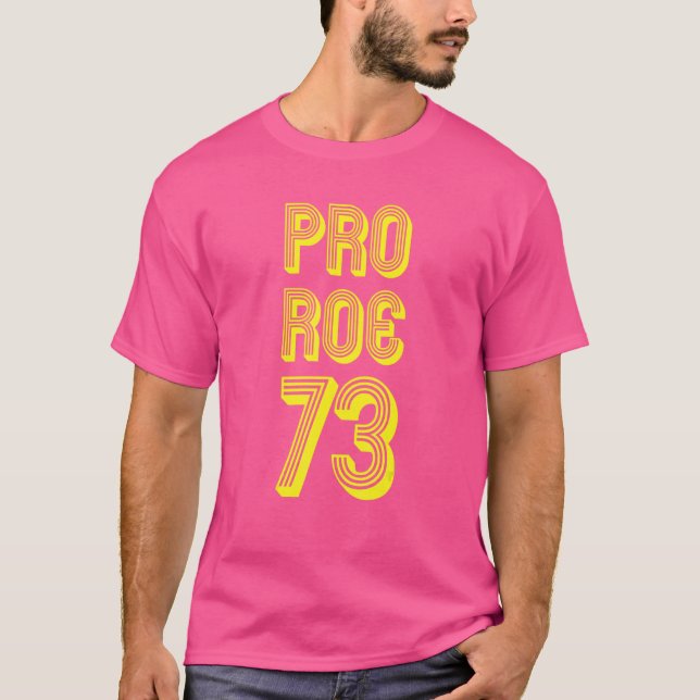 T-shirt Pro Roe V Wade Choice Défendre Protéger Prot Fémin (Devant)