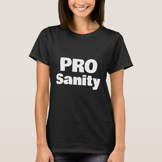 T-shirt Pro Sanity (Devant)