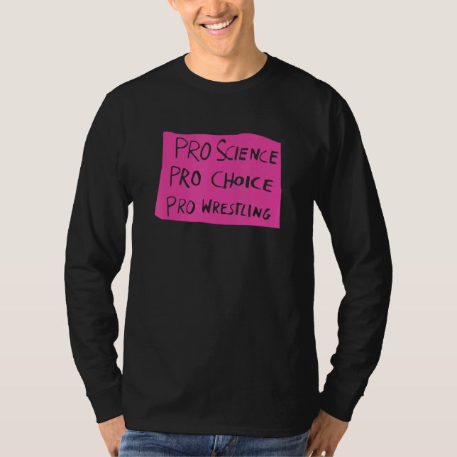 T-shirt Pro Science Pro Choice Pro Lutte 1 (Devant)