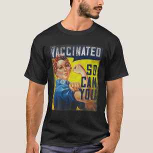 T-shirt Pro Vaccine, J'Ai Été Vacciné, Rosie Le Riveter V