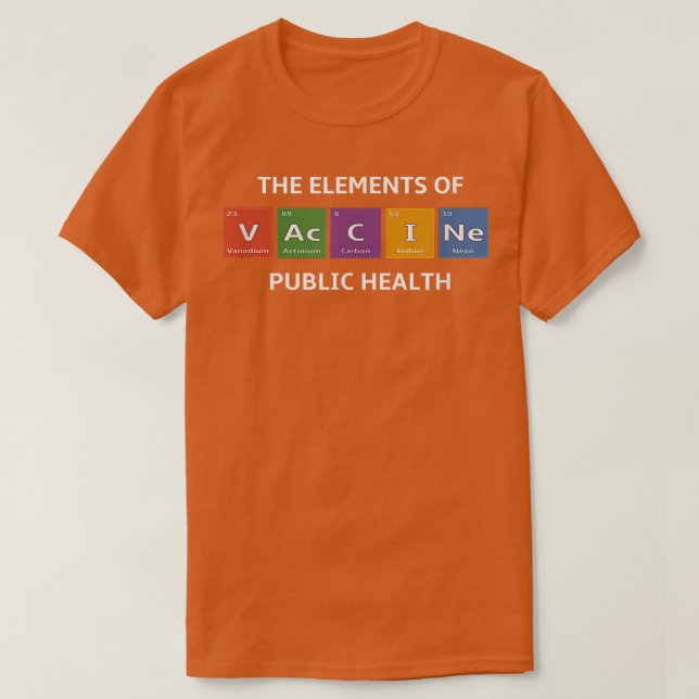 T-shirt Pro Vaccine Périodique Table Science Plaisanterie (Design devant)