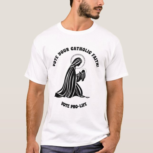 T-shirt Pro-vie Voter Vierge Catholique Marie Jésus Religi (Devant)