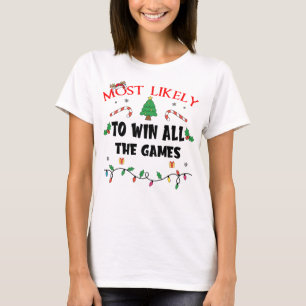 T-shirt Probablement De Gagner Tous Les Jeux Amusants Fami