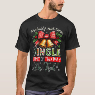 T-shirt Probablement juste tinter un peu à Noël