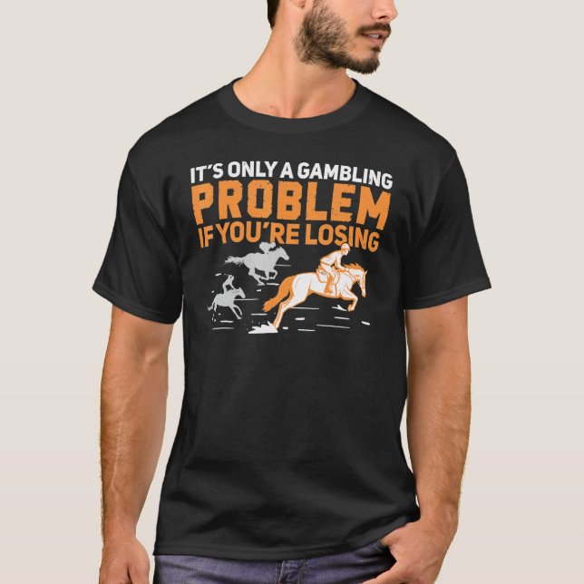 T-shirt Problème De Jeu Derby Day Pour Un Cheval De Course (Devant)