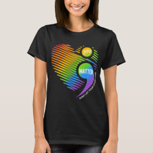 T-shirt Problème Ne laissez pas votre histoire terminer le