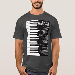 T-shirt Problèmes de piano Drôle Discours Clavier