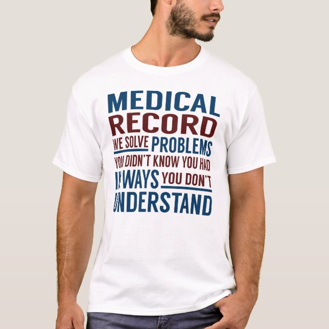 T-shirt Problèmes de résolution des enregistrements Médica (Devant)