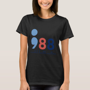 T-shirt Problèmes de santé Semicolon Suicide Hotline Preve