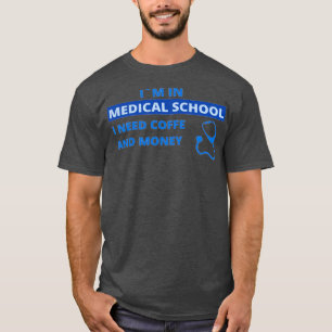 T-shirt Problèmes des élèves de l'école Médicale 1