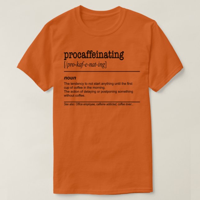 T-shirt Procaffeinant Funny Coffee cadeau de l'amant pour  (Design devant)