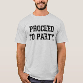T-shirt Procédez Party
