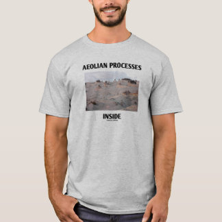 T-shirt Processus Éoliens À L'Intérieur (Érosion Du Paysag