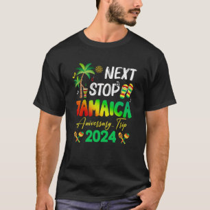 T-shirt Prochain arrêt Jamaïque 2024 Couples Anniversaire