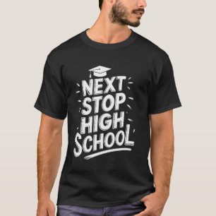 T-shirt Prochain arrêt Lycée Collégien Diplômé