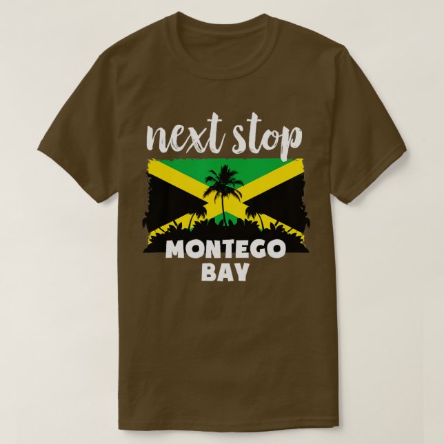 T-shirt Prochain arrêt Montego Bay Jamaïque Vacances (Design devant)