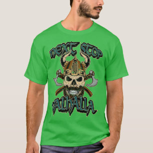 T-shirt Prochain arrêt Valhalla Vikings