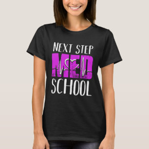 T-shirt Prochaine étape, faculté de médecine, futur docteu
