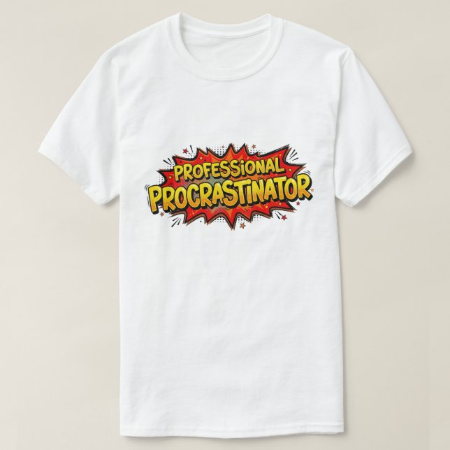 T-shirt Procrastinateur Professionnel Bande Dessinée Pop A (Design devant)
