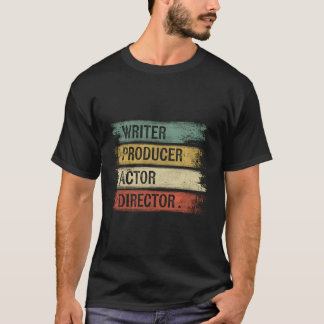 T-shirt Producteur Écrivain Acteur Réalisateur Film Le