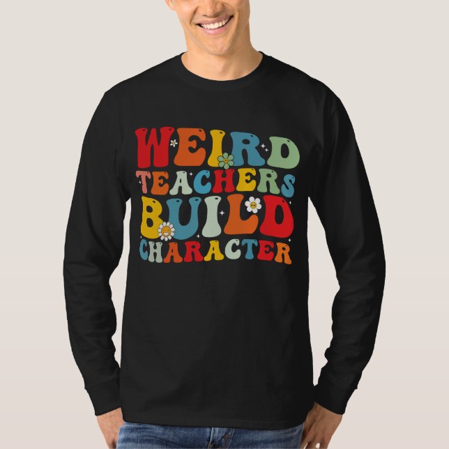 T-shirt Prof bizarre construit le caractère professeur gro (Devant)
